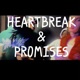 Heartbreak And Promises feat 94Fatso Single
