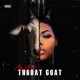 Throat Goat feat Big Zen Single