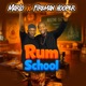 Rum School feat Fireman Hooper Single