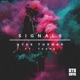 Signals feat Tear Single