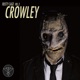 Rusty Cage Vol 3 Crowley