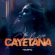 Cayetana feat Marmo Single