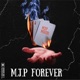 M J P Forever Single