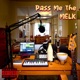 Pass Me the MELK EP