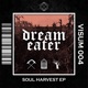 Soul Harvest EP