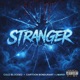 Stranger feat Cartoon Bondurant J Marsh317 Single