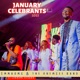 January Celebrants 2023 Live Single feat Cobhams Asuquo Single