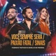 Você Sempre Será Paixão Fatal Sinais Single