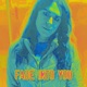Fade Into You Single
