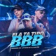 Ela Ta Tipo Bbb Single