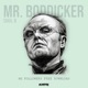 MR BODDICKER Single