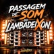 Passagem de Som do Lambadeixon Single