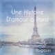 Une Histoire D Amour a Paris Single