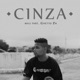 Cinza feat Ghetto ZN Single