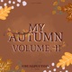 My Autumn Vol 2