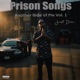 Prison Songs Another Side Of Me Vol 1 feat latenitecreu EP