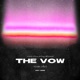 The Vow Single