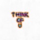 Think of U Single
