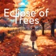 Eclipse of Trees feat Halling Single