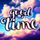 Good Time Single