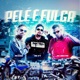 Pelé e fulga Single