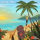 Maple Tree Single