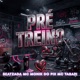 Pré Treino Single