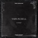 This Is Hell Single