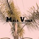 Mala Vibra Single