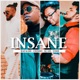 Insane feat Chondo Dj Ani Yoshi Single
