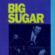 Big Sugar EP