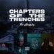 Chapters Of The Trenches
