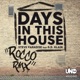 Days in This House feat D D Klain Rocco Remix Single