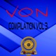 Von Compilation Vol 3
