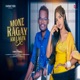 Mone Ragay Am Lagin Single