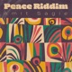 Peace Riddim Single