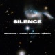 Silence feat Moneyca Tjei Manas a Wayne Single