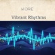Vibrant Rhythms Single