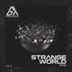 Strange World Single