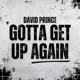 Gotta Get Up Again Single