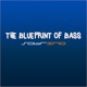 The Blueprint of Bass Single