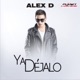 Ya Dejalo Single