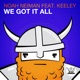 We Got It All feat Keeley Single