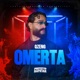 OMERTA Single