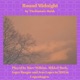 Round Midnight Single