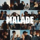Malade Single