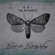 Bullet With Butterfly Wings feat Tal Richards Single