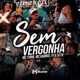Sem Vergonha Single