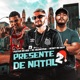 Presente de Natal 2 Single