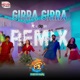 Girra Girra Remix From F2 Single
